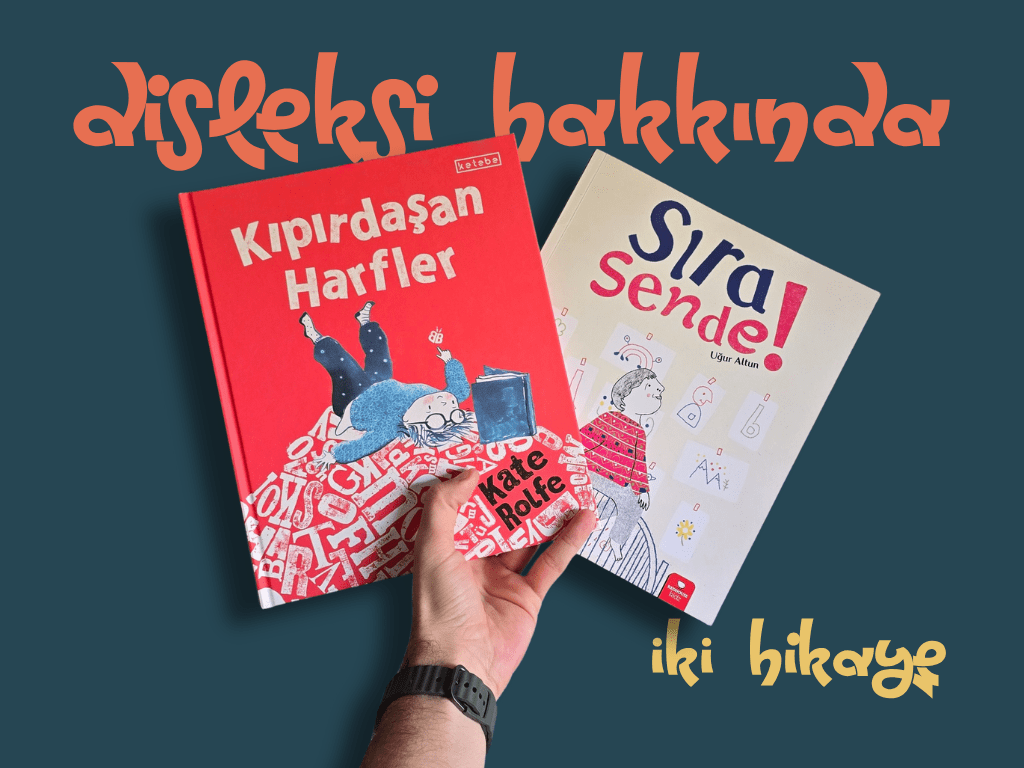 Disleksi Hakkında 2&nbsp;Hikaye